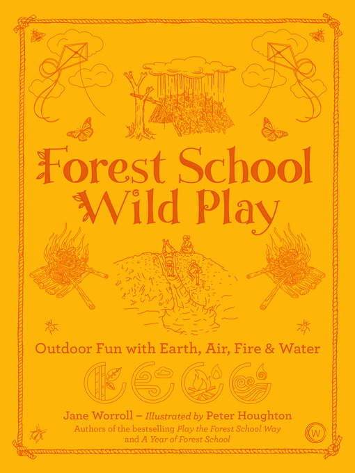 Cover image for Forest School Wild Play